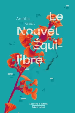 Amélie Géal – Le Nouvel Equilibre